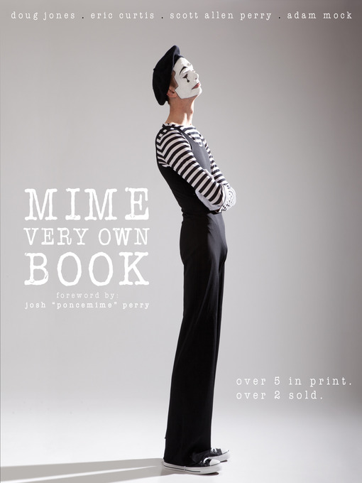 Title details for Mime Very Own Book by Scott Allen Perry - Available